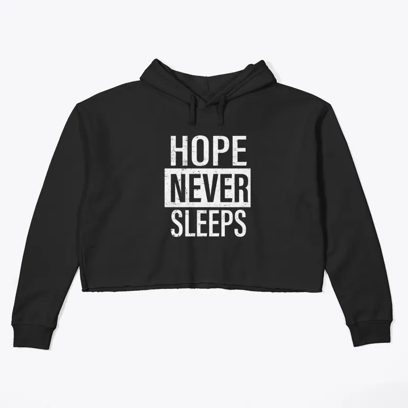 Hope never stop